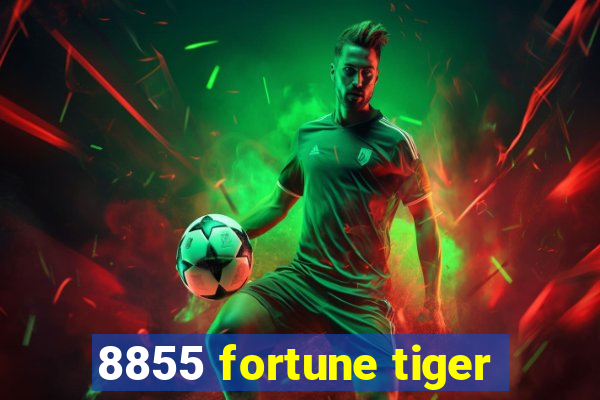 8855 fortune tiger